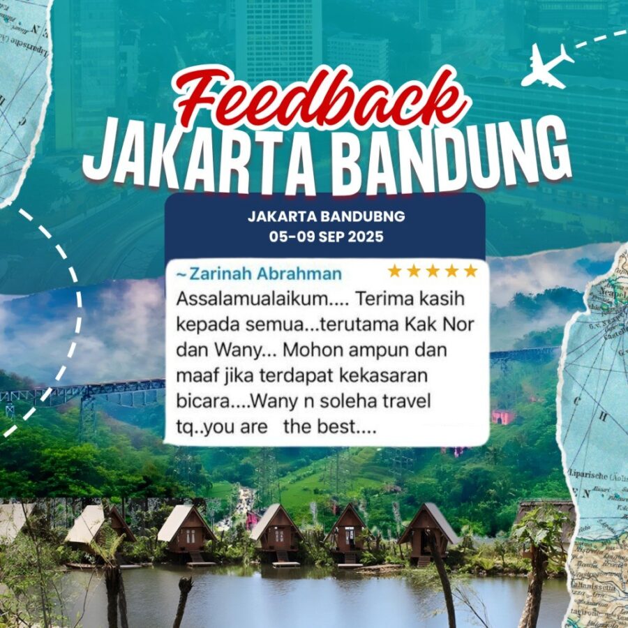 Maklum Balas Pelanggan Solehah Travel Sdn Bhd